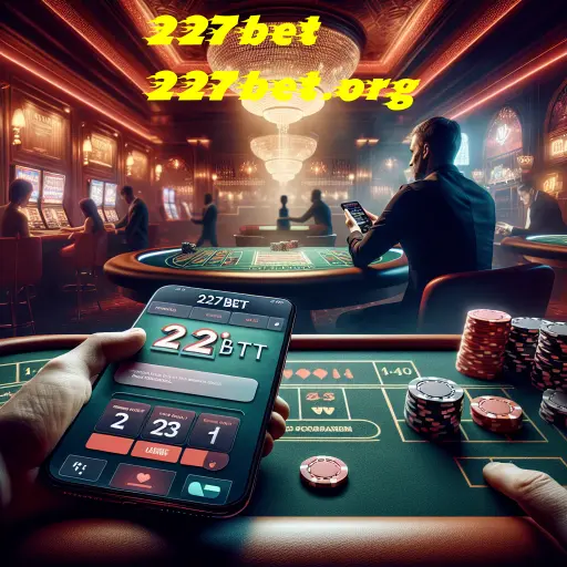 Apostas no 227bet: Uma Nova Era de Entretenimento Online